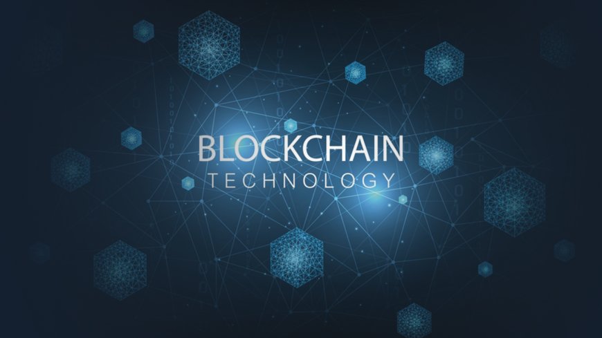 What is Blockchain Technology and How Does it Work?
